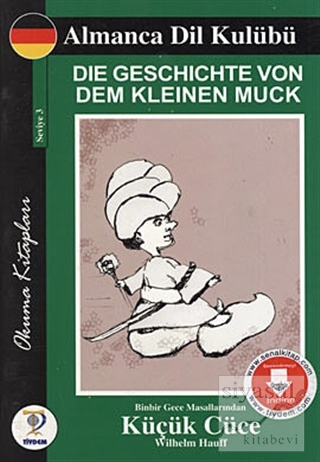 Die Geschichte von dem kleinen Muck - Küçük Cüce Wilhelm Hauff