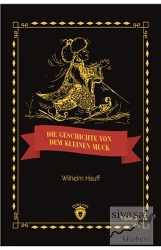 Die Geschicte Von Dem Kleinen Muck Stufe 3 (Almanca Hikaye) Wilhelm Ha
