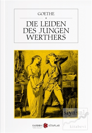 Die Leiden Des Jungen Werthers Johann Wolfgang von Goethe