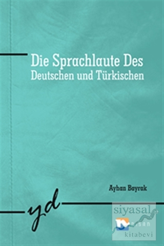 Die Sprachlaute Des Ayhan Bayrak
