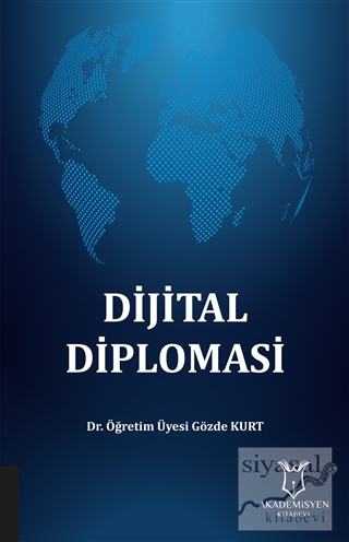 Dijital Diplomasi Gözde Kurt