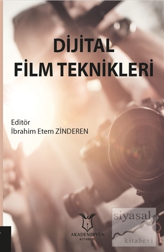 Dijital Film Teknikleri İbrahim Etem Zinderen