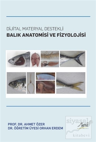 Dijital Materyal Destekli Balık Anatomisi ve Fizyolojisi Ahmet Özer