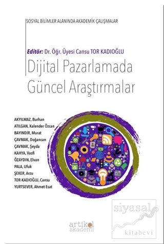 Dijital Pazarlamada Güncel Araştırmalar Cansu Tor Kadıoğlu