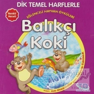 Dik ve Temel Harflerle Eğlenceli Hayvan Öyküleri (5 Kitap Takım)