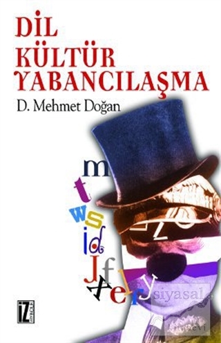 Dil Kültür Yabancılaşma D. Mehmet Doğan