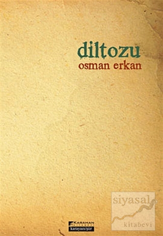 Diltozu Osman Erkan