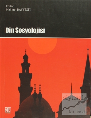 Din Sosyolojisi Mehmet Bayyiğit