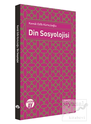 Din Sosyolojisi Kemal Edib Kürkçüoğlu