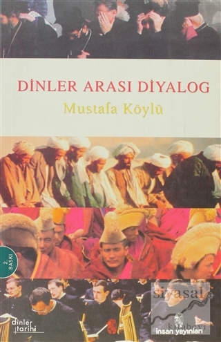 Dinler Arası Diyalog Mustafa Köylü