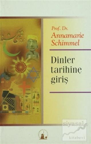 Dinler Tarihine Giriş Annemarie Schimmel