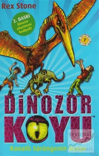 Dinozor Koyu 4 - Kanatlı Sürüngenin Uçuşu Rex Stone