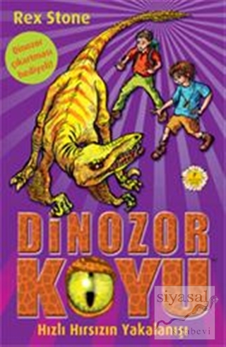 Dinozor Koyu 5 - Hızlı Hırsızın Yakalanışı Rex Stone