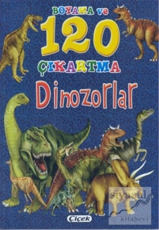 Dinozorlar / Boyama ve 120 Çıkartma Kolektif