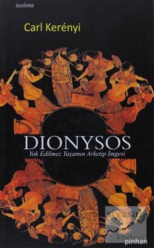 Dionysos Carl Kerenyi