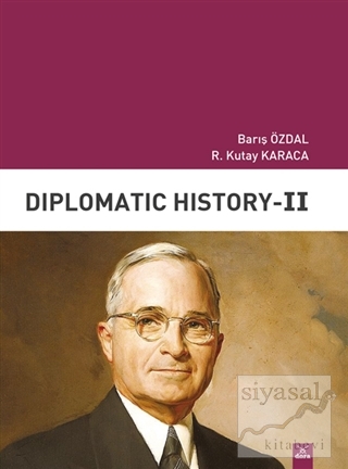 Diplomatic History 2 Barış Özdal