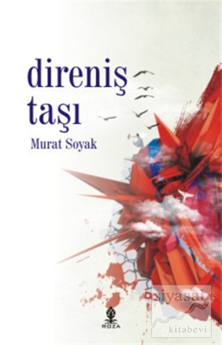 Direniş Taşı Murat Soyak
