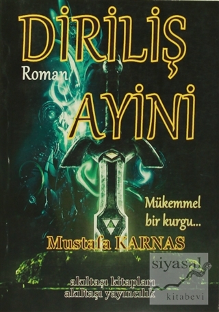 Diriliş Ayini Mustafa Karnas