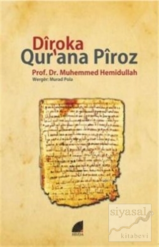 Diroka Qur'ana Piroz Muhemmed Hemidullah