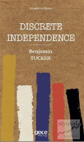 Discrete Independence Benjamin Tucker