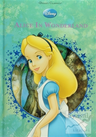 Disney Alice In Wonderland (Ciltli) Kolektif