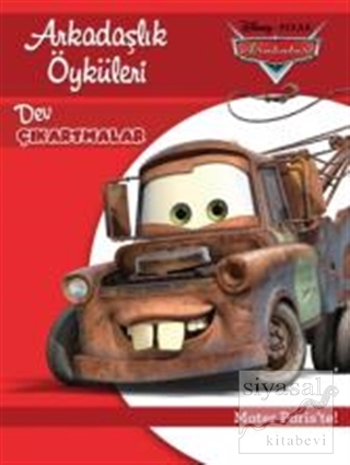 Disney Arabalar Arkadaşlık Öyküleri Mater Paris'te