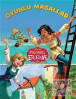 Disney Prenses Elena Oyunlu Masallar Kolektif