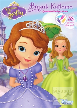 Disney Prenses Sofia : Büyük Kutlama Çıkartmalı Faaliyet Kitabı Kolekt