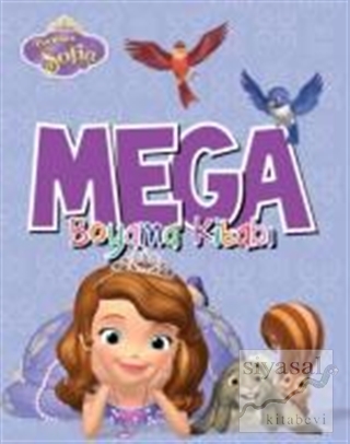 Disney Prenses Sofia - Mega Boyama Kitabı Kolektif