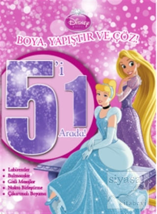 Disney Prensesler: 5'i 1 Arada Boya Yapıştır ve Çöz