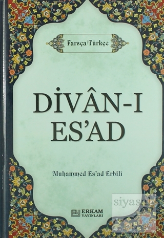 Divan-ı Es'ad (Ciltli) M. Esad Erbili