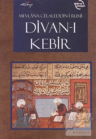 Divan-ı Kebir (Ciltli) Mevlana Celaleddin Rumi