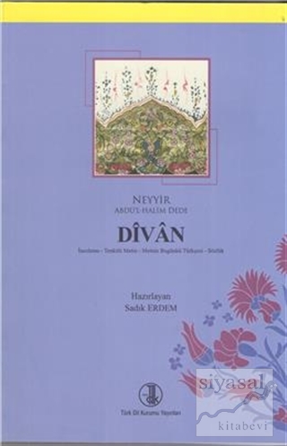 Divan Neyyir Abdü'l-Halim Dede