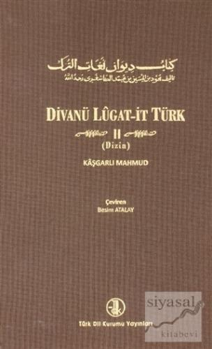Divanü Lugat-it Türk Cilt 2 (Ciltli) Kaşgarlı Mahmud