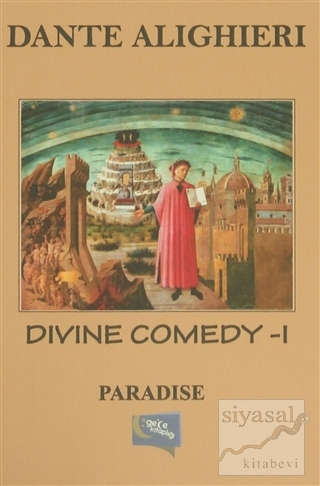 Divine Comedy - 1 : Paradise Dante Alighieri