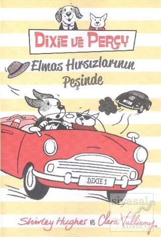 Dixie ve Percy : Elmas Hırsızlarının Peşinde Shirley Hughes