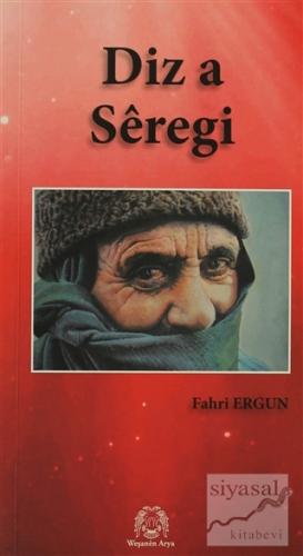Diz a Seregi (Siverek Kalaesi) Fahri Ergun