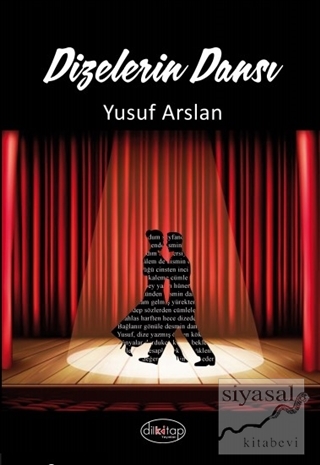 Dizelerin Dansı Yusuf Arslan