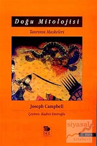 Doğu Mitolojisi Tanrının Maskeleri 2 Joseph Campbell