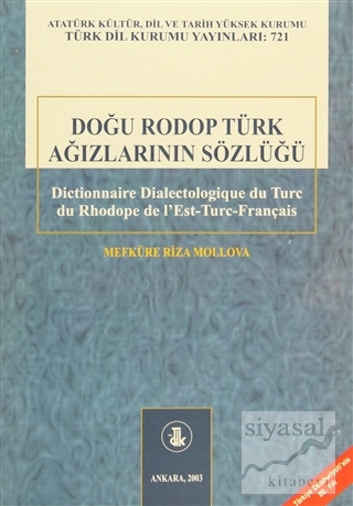Doğu Rodop Türk Ağızlarının Sözlüğü Mefküre Rıza Mollova