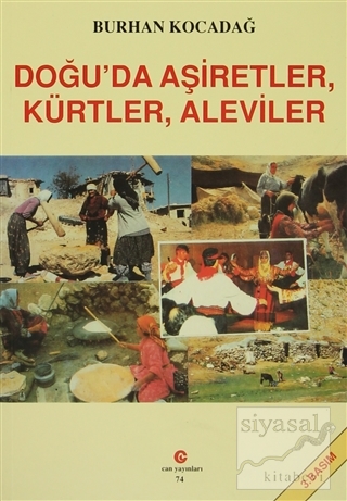 Doğu'da Aşiretler, Kürtler, Aleviler Burhan Kocadağ