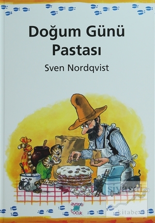 Doğum Günü Pastası (Ciltli) Sven Nordqvist
