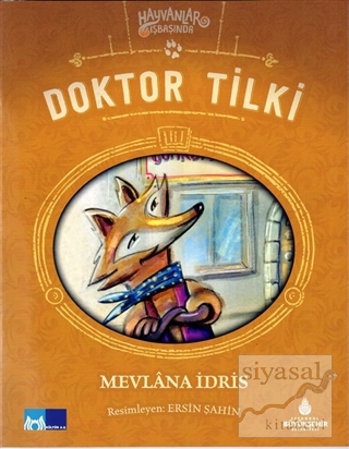 Doktor Tilki - Hayvanlar İş Başında Mevlana İdris