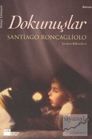 Dokunuşlar Santiago Roncagliolo