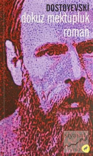 Dokuz Mektupluk Roman Fyodor Mihayloviç Dostoyevski