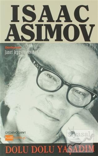 Dolu Dolu Yaşadım Isaac Asimov