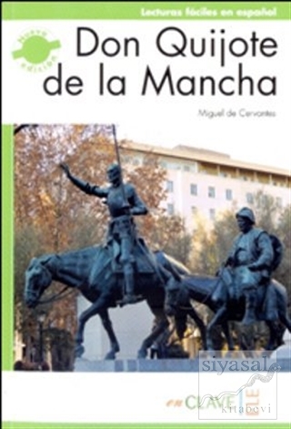 Don Qijote de la Mancha (LFEE Nivel-4) C1 İspanyolca Okuma Kitabı Migu