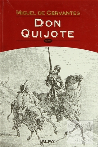 Don Quijote Miguel de Cervantes