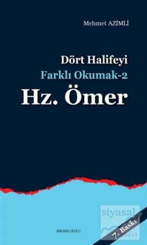 Dört Halifeyi Farklı Okumak 2 - Hz. Ömer Mehmet Azimli