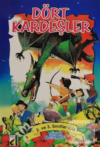 Dört Kardeşler - Dünya Masalları Kolektif